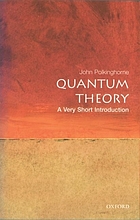 Quantum theory : a very short introduction