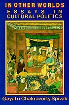In other worlds : essays in cultural politics