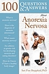 100 questions & answers about anorexia nervosa 著者：  Sari Fine Shepphird 