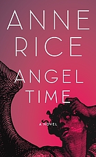 Angel time : a novel