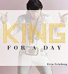 King for a day