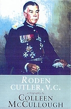 Roden Cutler, V.C. : the biography
