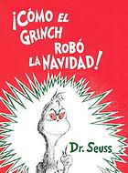 Cómo El Grinch robó La Navidad