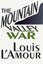 The mountain valley war