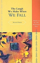 The laugh we make when we fall