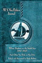 W.S. Van Dyke's journal : White shadows in the South Seas, 1927-1928 : and other Van Dyke on Van Dyke