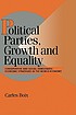 Political parties, growth and equality : conservative... 著者： Carles Boix