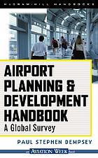 Airport planning and development handbook : a global survey