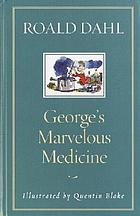 George's marvelous medicine