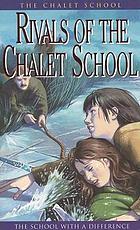 Rivals of the Chalet School.