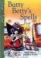 Batty Betty's spells