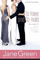 To have and to hold