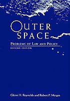 Outer space : problems of law and policy