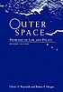 Outer space : problems of law and policy