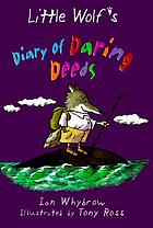 Little Wolf's diary of daring deeds