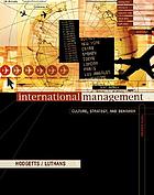 International Management : Culture Strategy and Behavior.