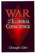 War and the illiberal conscience