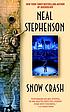 Snow crash von Neal Stephenson
