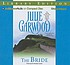 The bride von Julie Garwood