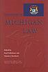 The history of Michigan law