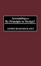Accounting--by principle or design?