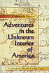 Cabeza de Vaca's Adventures in the unknown interior... door Alvar Núñez Cabeza de Vaca
