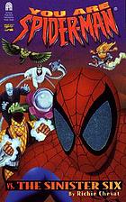 You are Spider-Man