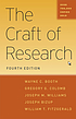 The craft of research. 作者： Wayne C Booth