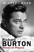 Richard Burton : prince of players