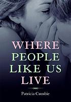 Where people like us live von Patricia Cumbie