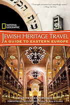 Jewish heritage travel : a guide to Eastern Europe