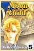 Moon child. Volume 5 von Reiko Shimizu