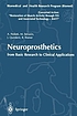 Neuroprosthetics : from basic research to clinical... by Antonio Pedotti