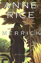Merrick : a novel