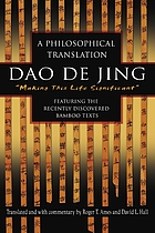 Dao de jing : making this life significant : a philosophical translation