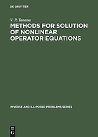 Methods for solution of nonlinear operator equations