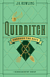 Quidditch through the ages 著者： J  K Rowling