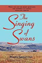 The singing of swans : a novel