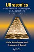 Ultrasonics : fundamentals, technologies, and applications