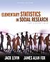 Elementary statistics in social research : the... by  Jack Levin 