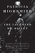 The talented Mr. Ripley por Patricia Highsmith