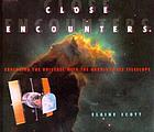 Close encounters : exploring the universe with the Hubble Space Telescope