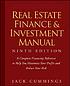 Real estate finance & investment manual by  Jack Cummings 