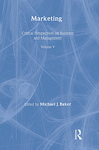Marketing : critical perspectives on business and management