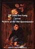 The gum tree gang and the mystery at the old Queenslander 著者：  Eileen Marie Rafferty 