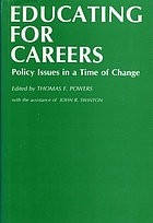 Educating for careers : policy issues in a time of change