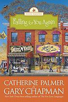 Falling for you again