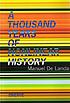 A thousand years of nonlinear history by  Manuel De Landa 