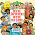 We're different, we're the same : featuring Jim... by  Bobbi Jane Kates 