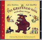 The gruffalo song and other songs